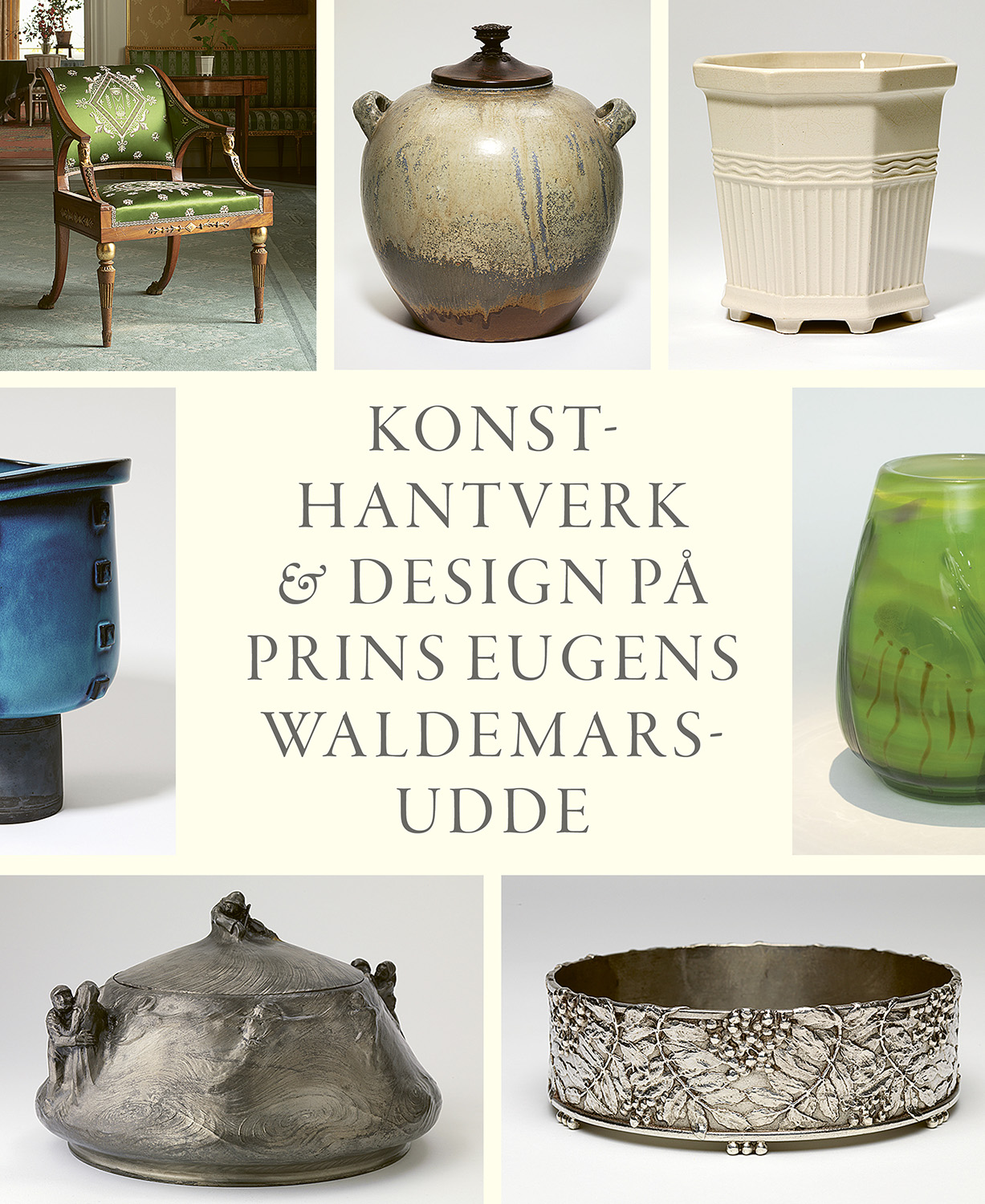 Konsthantverk & Design på Prins Eugens Waldemarsudde